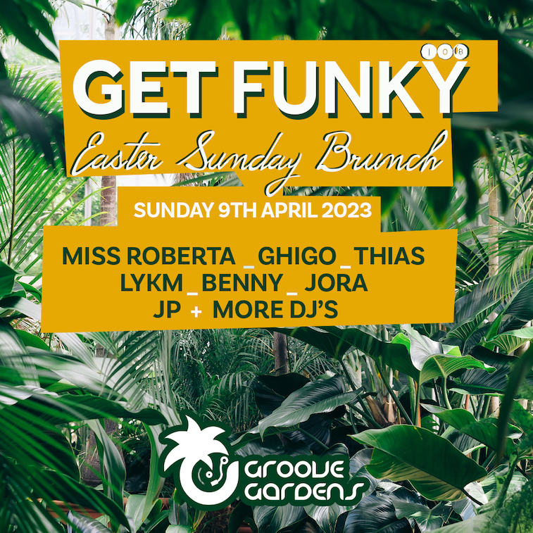 GET FUNKY "Easter Sunday Brunch" at Groove Gardens Gianpula